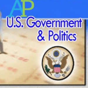 AP US Government and Politics A